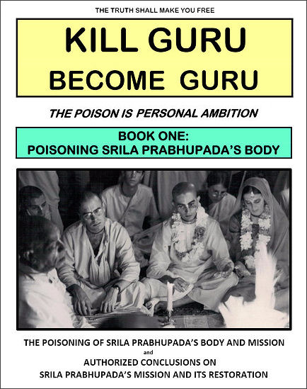 Kill Guru- become Guru, Śrīla Prabhupāda's poison complaints